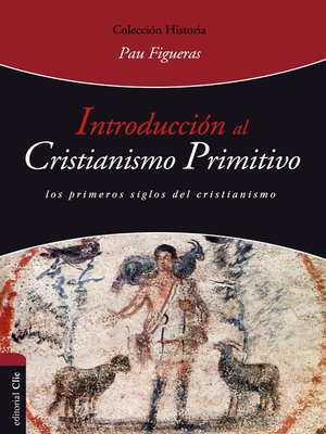 cover image of Introducción al cristianismo primitivo